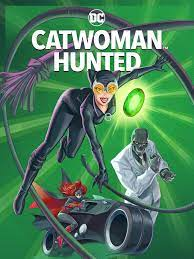 Catwoman: Bị Săn Đuổi